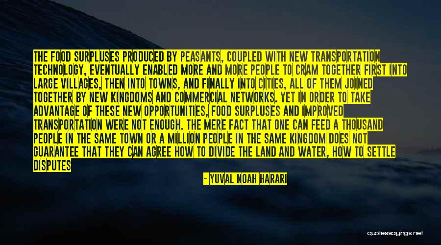 Advantage Of Quotes By Yuval Noah Harari