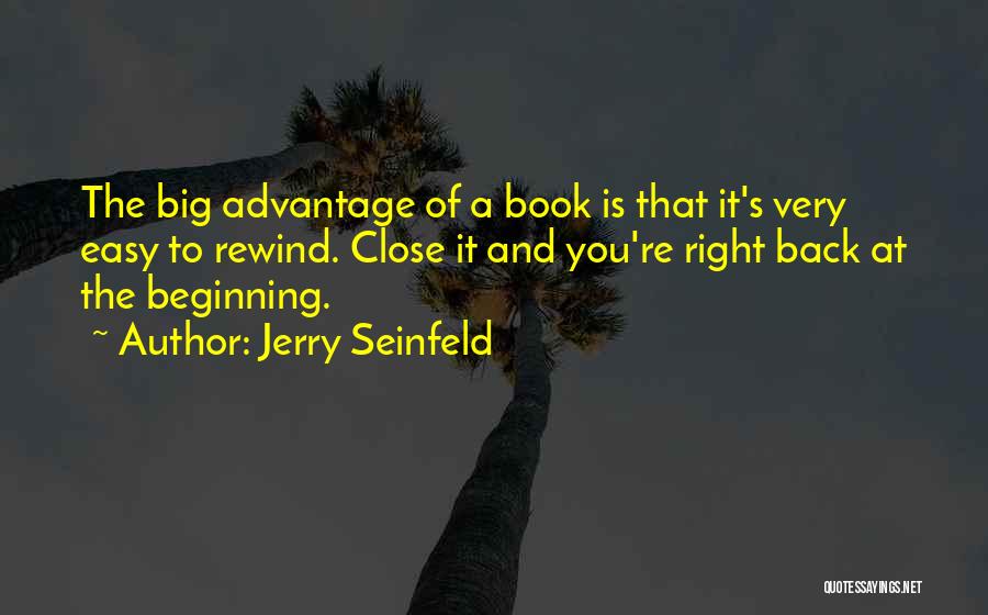 Advantage Of Reading Quotes By Jerry Seinfeld