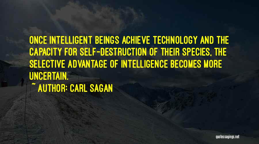Advantage Of Technology Quotes By Carl Sagan