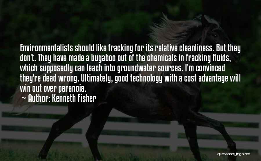 Advantage Of Technology Quotes By Kenneth Fisher