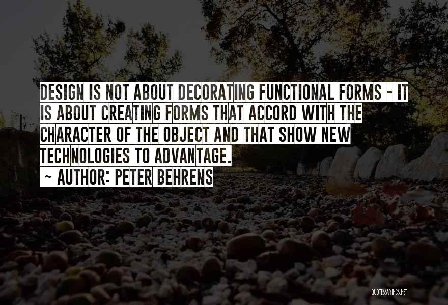 Advantage Of Technology Quotes By Peter Behrens