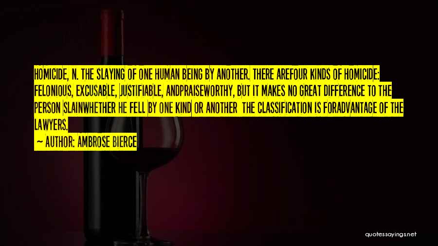 Advantage Person Quotes By Ambrose Bierce