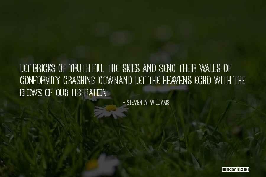Advanti Wheels Quotes By Steven A. Williams Advanti Wheels Quotes By Steven A. Williams