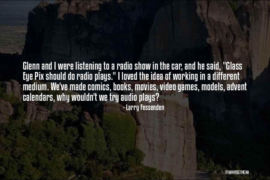 Advent Calendars Quotes By Larry Fessenden Advent Calendars Quotes By Larry Fessenden