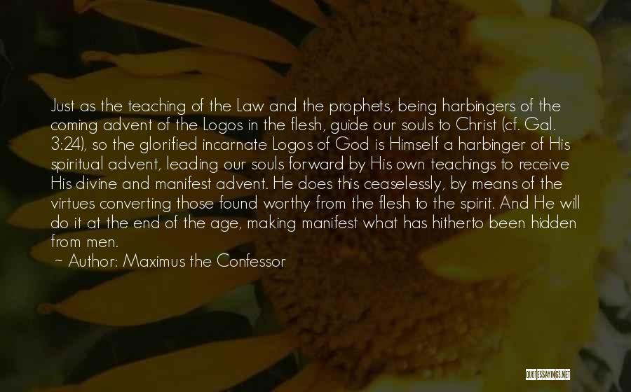 Advent Quotes By Maximus The Confessor