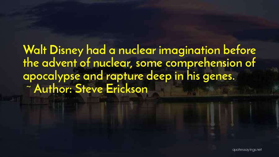 Advent Quotes By Steve Erickson