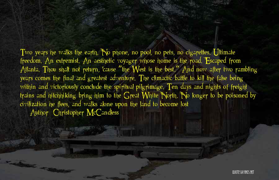 Adventure Alone Quotes By Christopher McCandless