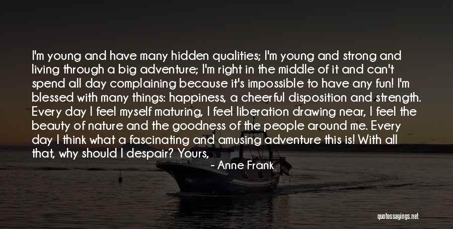 Adventure And Beauty Quotes By Anne Frank