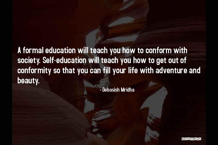 Adventure And Beauty Quotes By Debasish Mridha