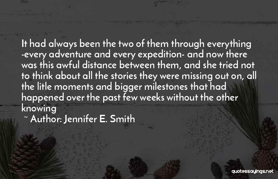 Adventure And Friendship Quotes By Jennifer E. Smith