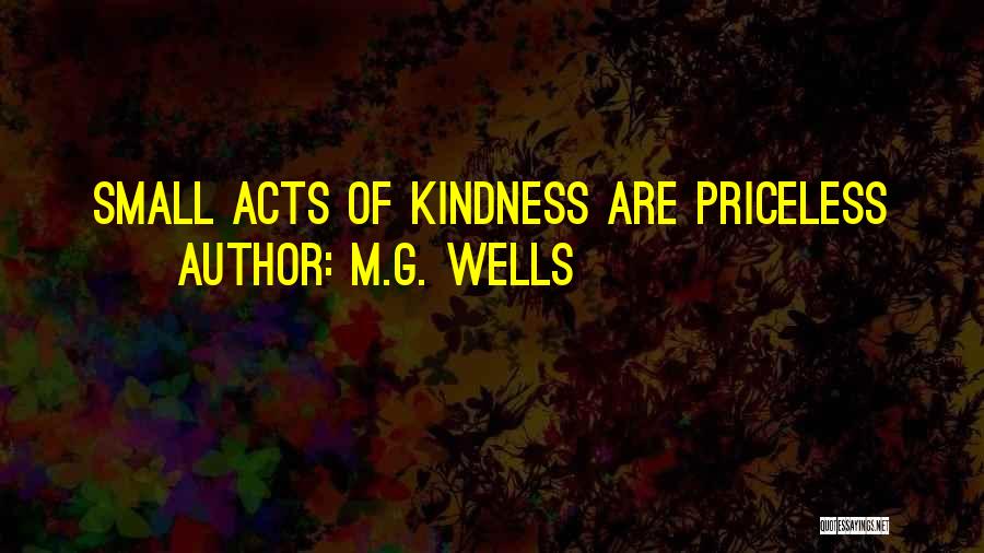 Adventure And Friendship Quotes By M.G. Wells