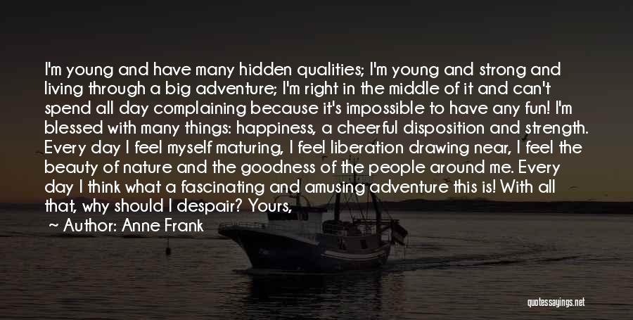 Adventure And Fun Quotes By Anne Frank