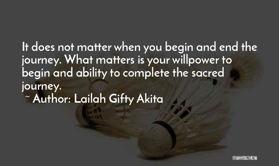 Adventure And Journey Quotes By Lailah Gifty Akita