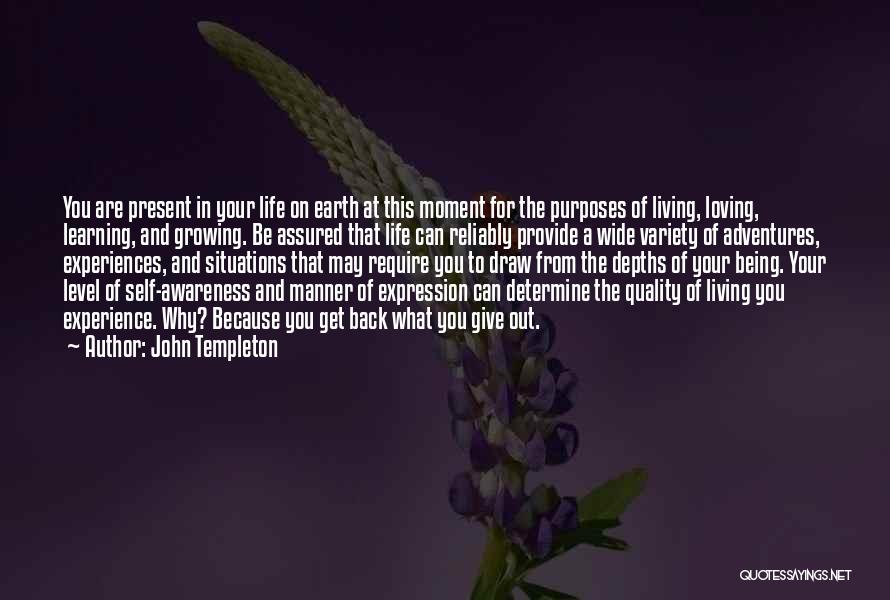 Adventure And Living Life Quotes By John Templeton