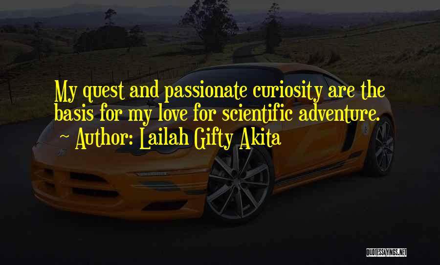 Adventure And Living Life Quotes By Lailah Gifty Akita