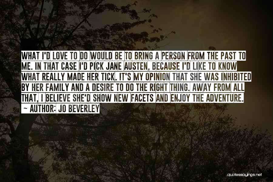 Adventure And Love Quotes By Jo Beverley