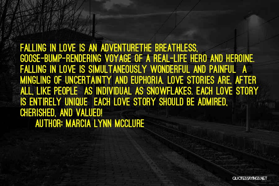 Adventure And Love Quotes By Marcia Lynn McClure
