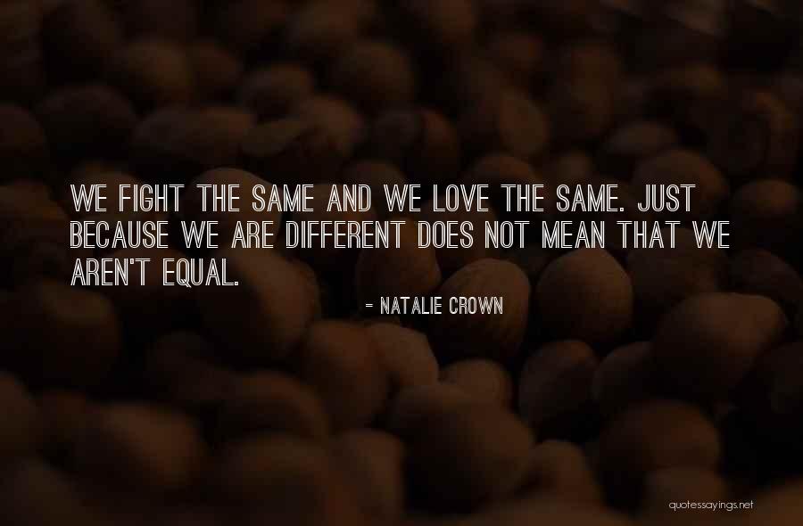 Adventure And Love Quotes By Natalie Crown Adventure And Love Quotes By Natalie Crown