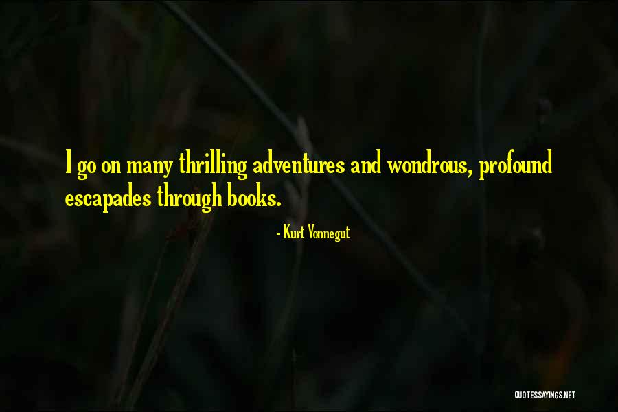 Adventure And Quotes By Kurt Vonnegut Adventure And Quotes By Kurt Vonnegut
