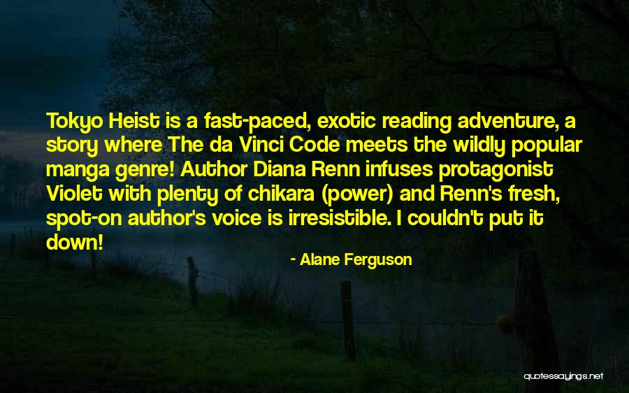 Adventure And Reading Quotes By Alane Ferguson Adventure And Reading Quotes By Alane Ferguson