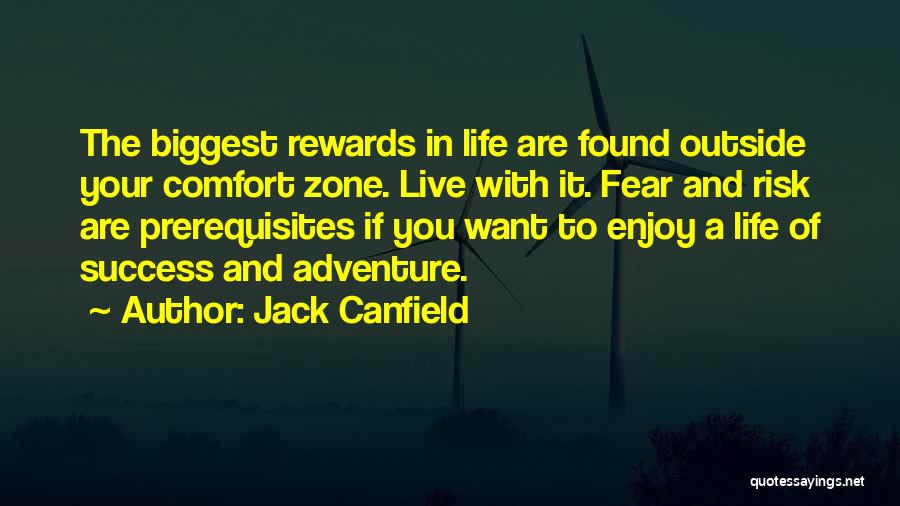 Adventure And Risk Quotes By Jack Canfield