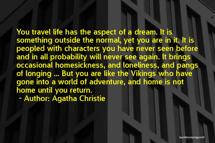 Adventure And Travel Quotes By Agatha Christie