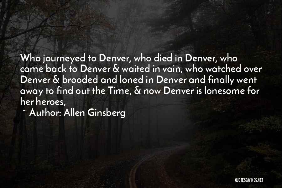 Adventure And Travel Quotes By Allen Ginsberg