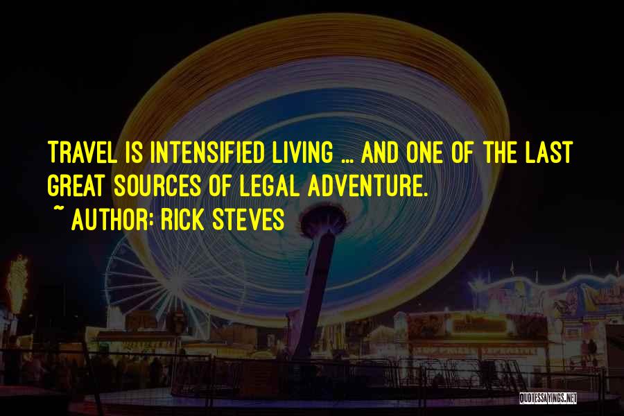 Adventure And Travel Quotes By Rick Steves