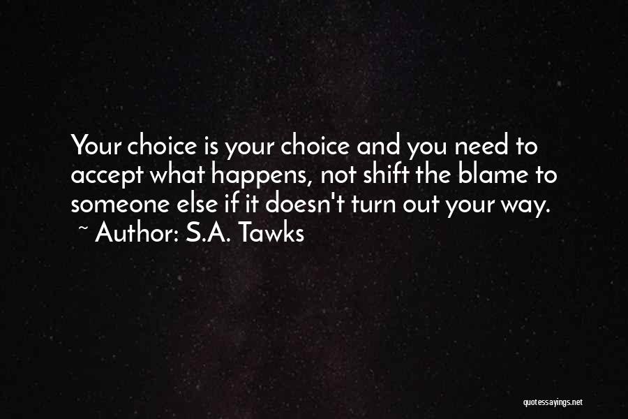 Adventure And Travel Quotes By S.A. Tawks