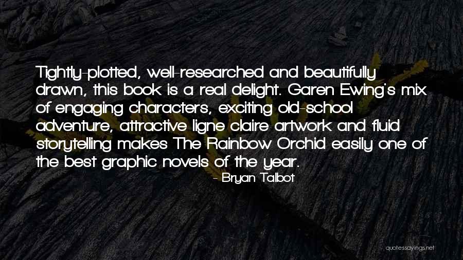 Adventure Book Quotes By Bryan Talbot Adventure Book Quotes By Bryan Talbot