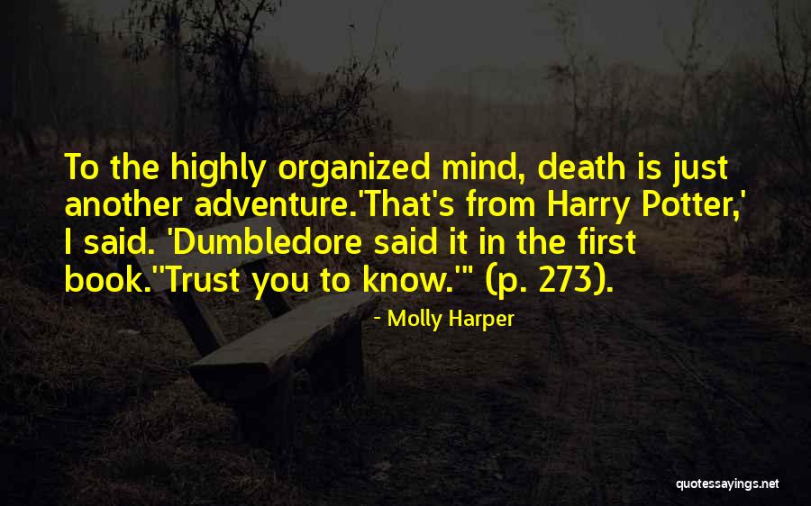 Adventure Book Quotes By Molly Harper Adventure Book Quotes By Molly Harper