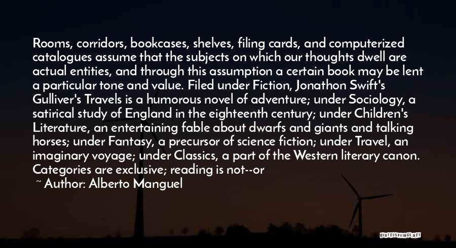 Adventure From Literature Quotes By Alberto Manguel