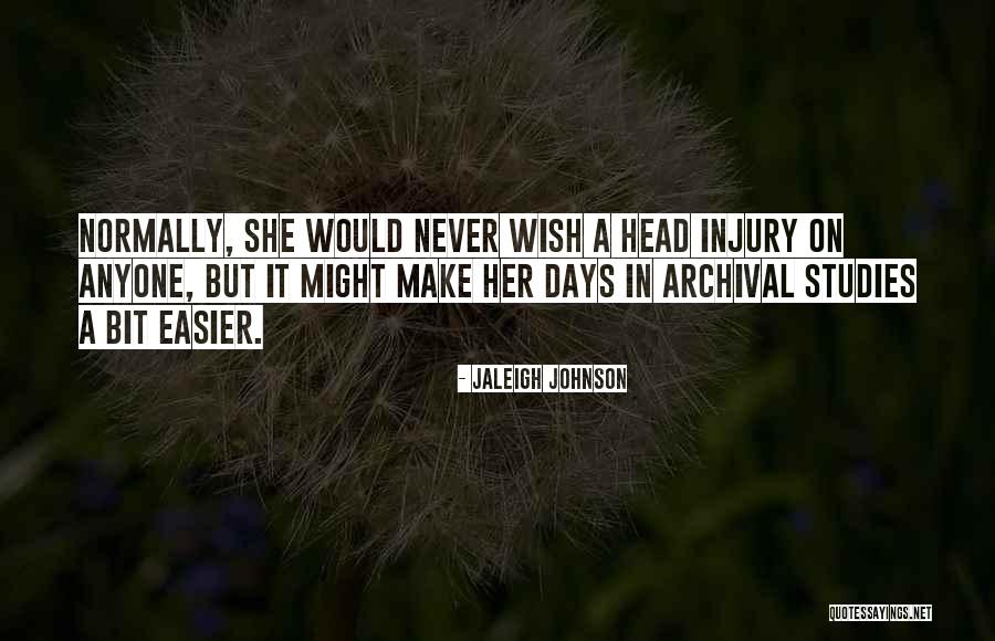 Adventure Funny Quotes By Jaleigh Johnson