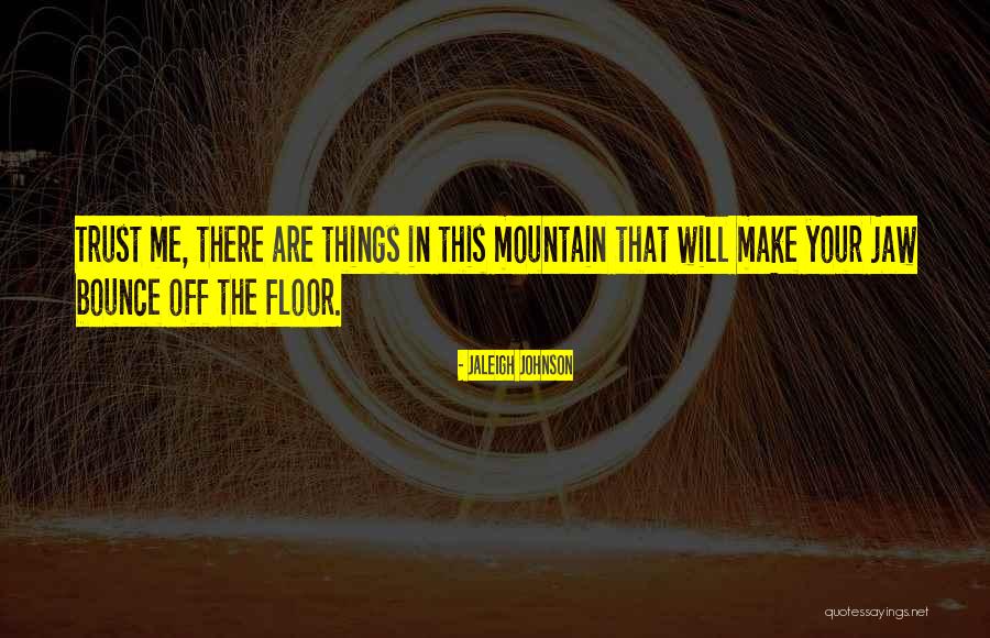 Adventure Funny Quotes By Jaleigh Johnson Adventure Funny Quotes By Jaleigh Johnson