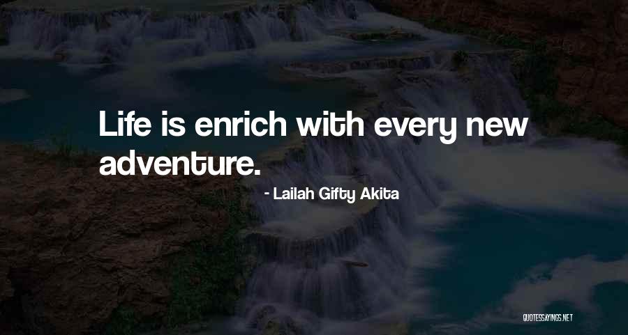 Adventure Happiness Quotes By Lailah Gifty Akita Adventure Happiness Quotes By Lailah Gifty Akita