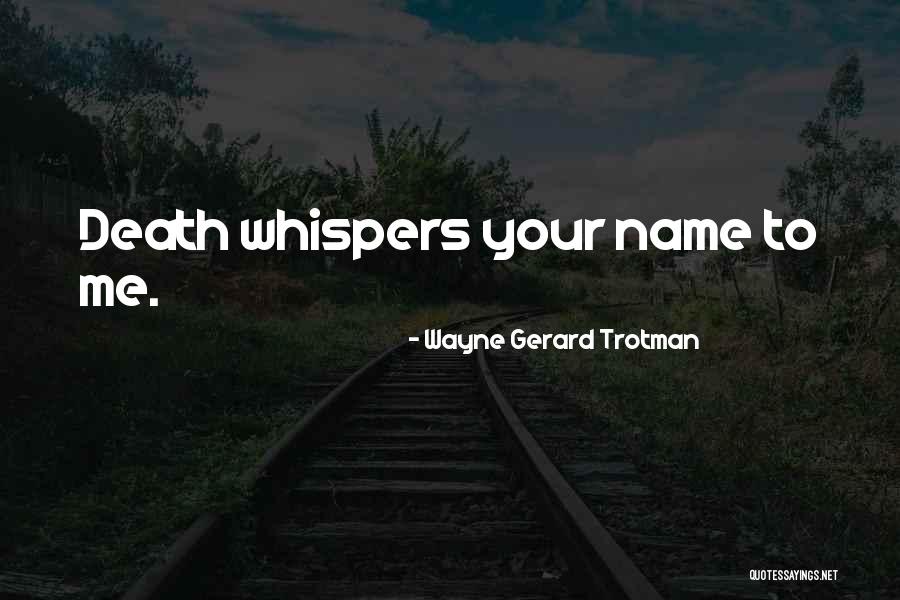Adventure In Inconvenience Quotes By Wayne Gerard Trotman Adventure In Inconvenience Quotes By Wayne Gerard Trotman