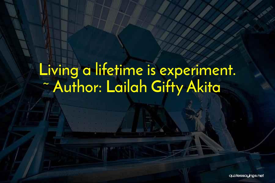 Adventure Of A Lifetime Quotes By Lailah Gifty Akita