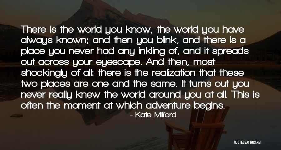 Adventure Places Quotes By Kate Milford Adventure Places Quotes By Kate Milford
