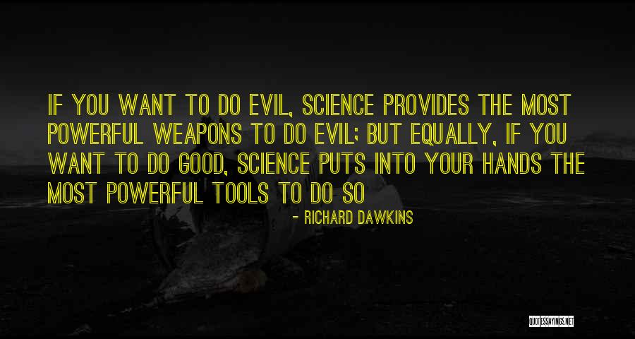 Adventure Quotations Quotes By Richard Dawkins Adventure Quotations Quotes By Richard Dawkins