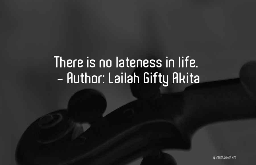 Adventure Quotes By Lailah Gifty Akita