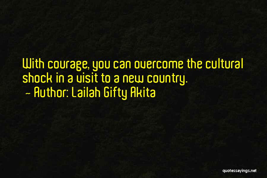 Adventure Quotes By Lailah Gifty Akita