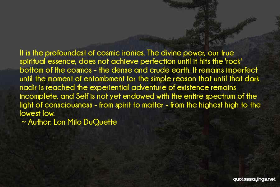 Adventure Quotes By Lon Milo DuQuette