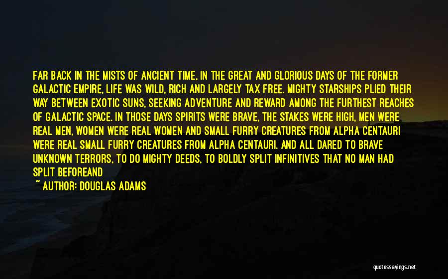 Adventure Seeking Quotes By Douglas Adams