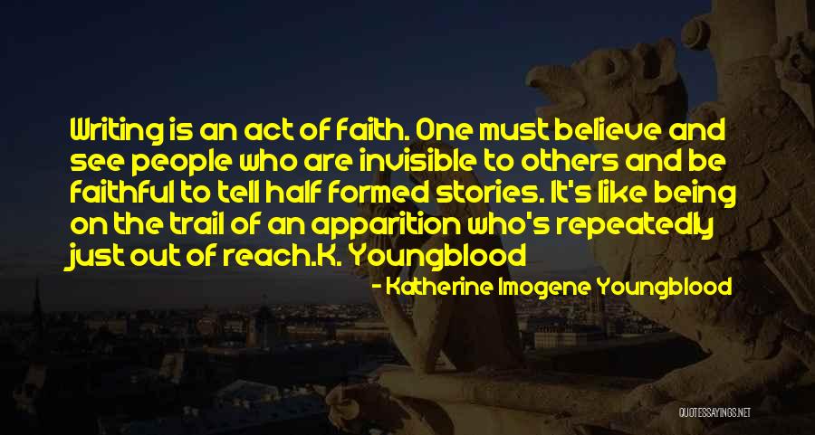 Adventure Stories Quotes By Katherine Imogene Youngblood Adventure Stories Quotes By Katherine Imogene Youngblood