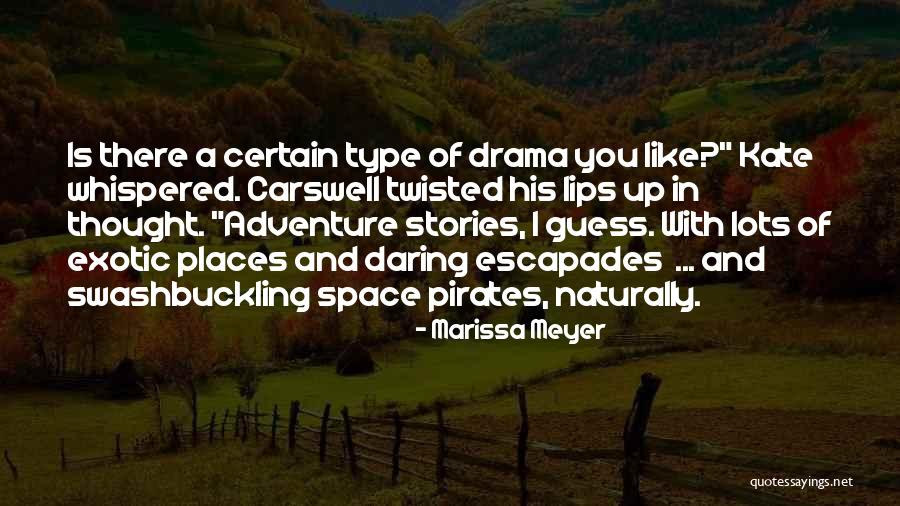Adventure Stories Quotes By Marissa Meyer Adventure Stories Quotes By Marissa Meyer