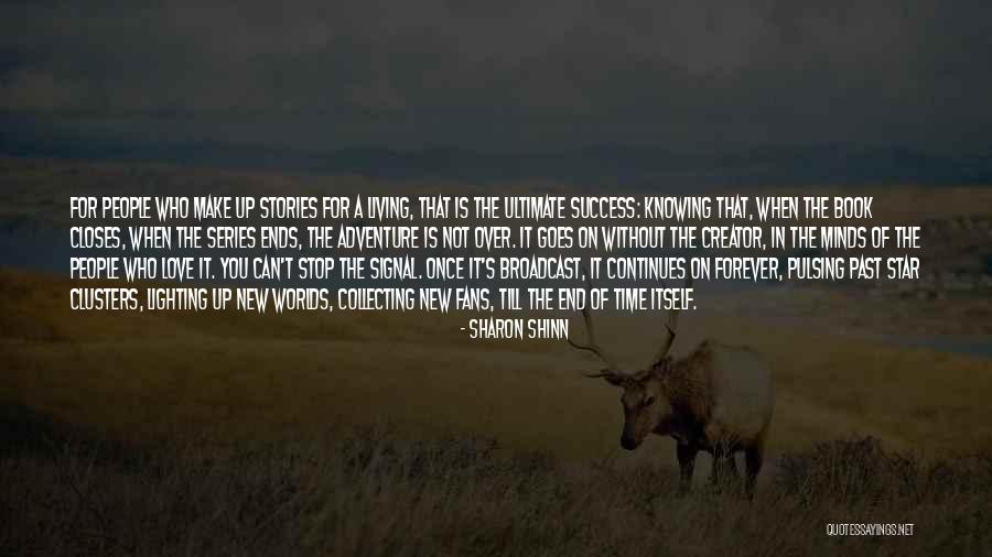 Adventure Stories Quotes By Sharon Shinn Adventure Stories Quotes By Sharon Shinn