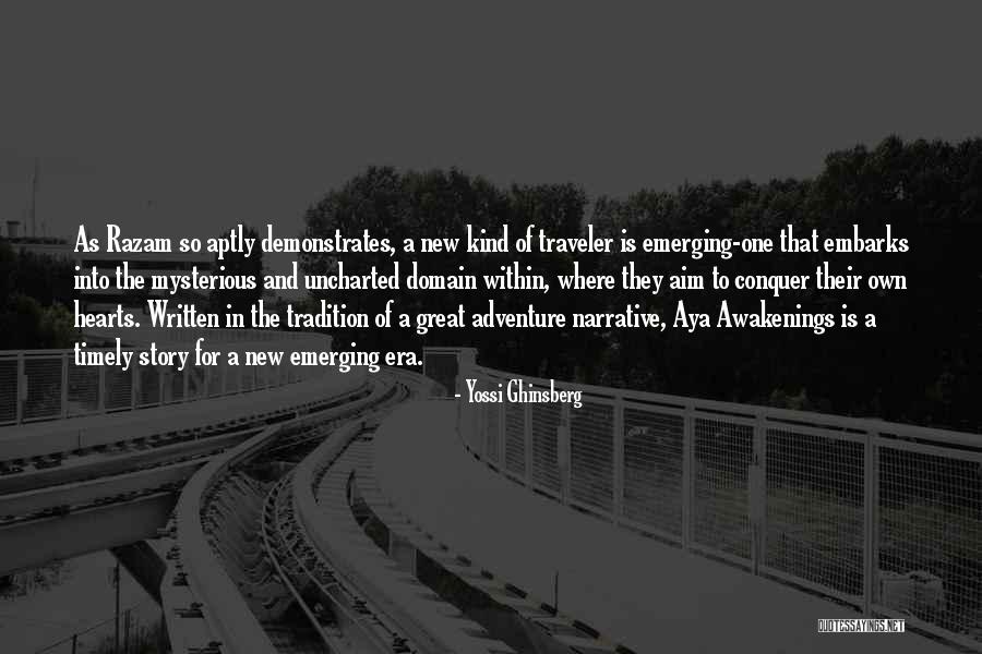 Adventure Stories Quotes By Yossi Ghinsberg Adventure Stories Quotes By Yossi Ghinsberg