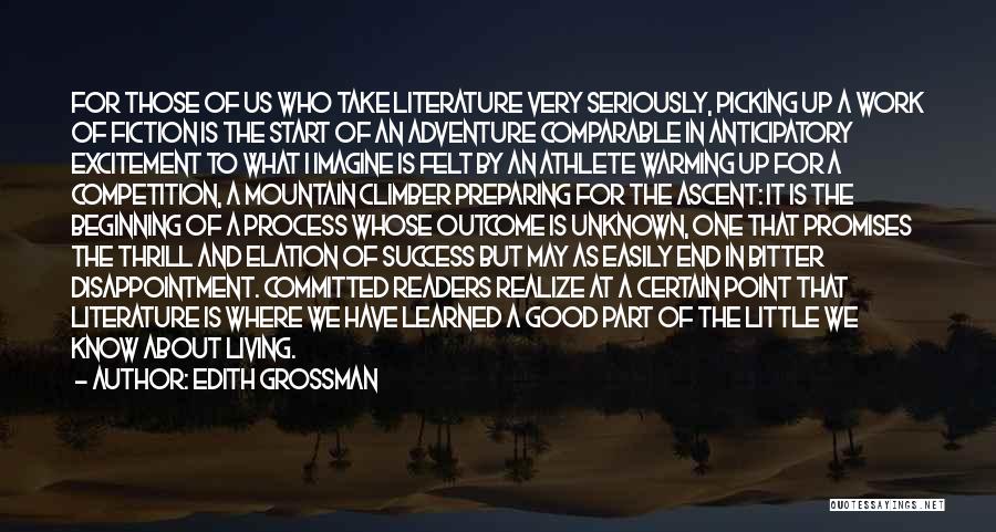 Adventure Thrill Quotes By Edith Grossman