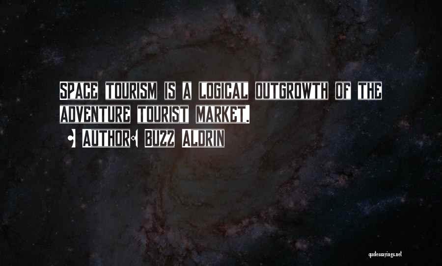 Adventure Tourism Quotes By Buzz Aldrin