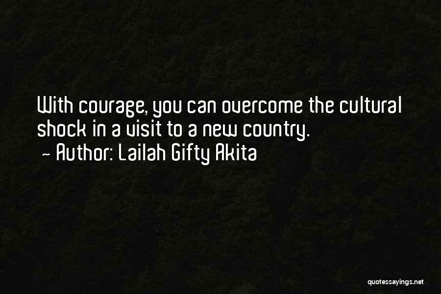 Adventure Tourism Quotes By Lailah Gifty Akita